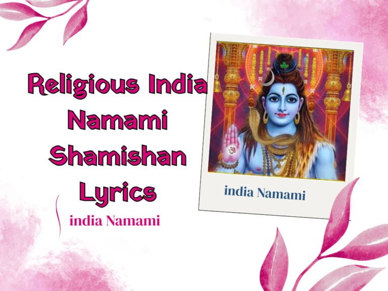 Religious India Namami Shamishan Lyrics download